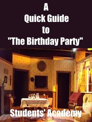 cover image of A Quick Guide to "The Birthday Party"